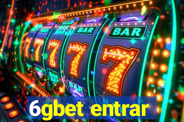 6gbet entrar